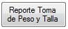 Descripción: Reporte Toma de Peso y Talla
